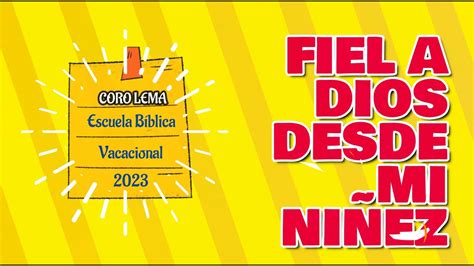 CORO LEMA EBV 2023 Fieles a Dios desde la Niñez Chords Chordify