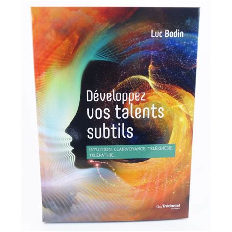 Livre D Veloppez Vos Talents Subtils Espace Aether