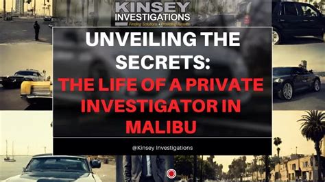 PPT Hire The Best Private Investigator In Malibu Kinsey