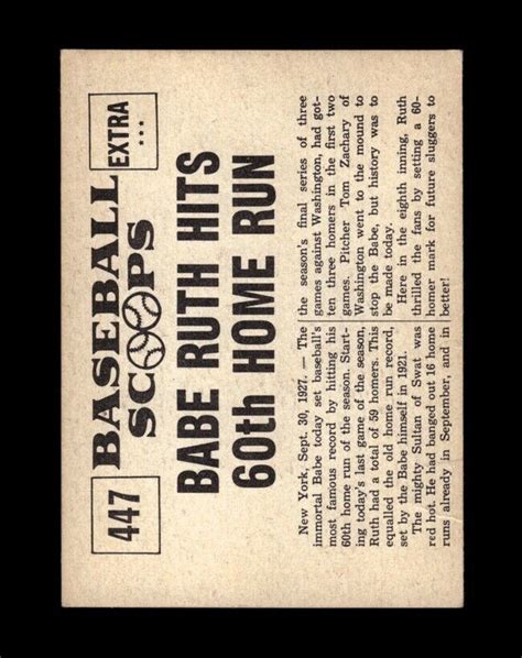 1961 Nu Card Scoops Set Break 447 Babe Ruth 60Th Homer VG VGEX Crease EBay