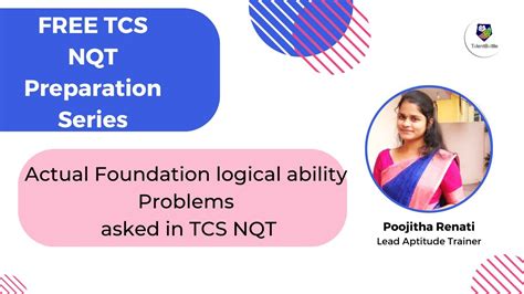 Tcs Nqt Foundation Logical Ability Questions Solutions Tcs Nqt