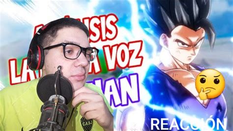 Argentino Reacciona Al Doblaje De La Nueva Voz De Gohan Analisis De