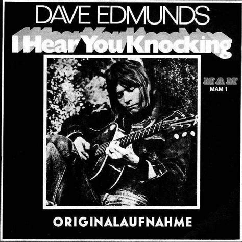 Dave Edmunds – I Hear You Knocking Lyrics | Genius Lyrics