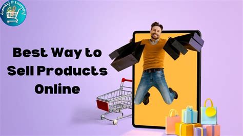 Best Way To Sell Products Online How To Sell Digital Products Online