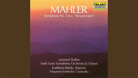 Mahler Symphony No In C Minor Resurrection V Im Tempo Des