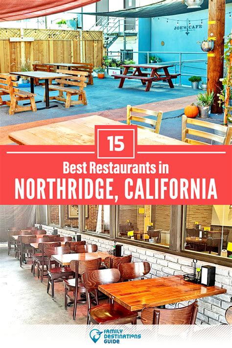 15 Best Restaurants in Northridge, CA for 2023 (Top Eats!)