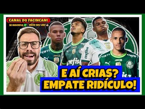 CRIAS VÃO MUITO MAL E PALMEIRAS CONSEGUE EMPATAR SANTO ANDRÉ