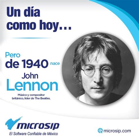 Un día como hoy 9 de octubre pero de 1940 nace John Lennon músico y