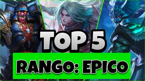 TOP 5 EN EL RANGO EPICO Estos Heroes Te ayudarán a Salir de Elos