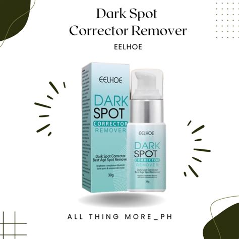 EELHOE Dark Spots Corrector Remover 30g Lazada PH