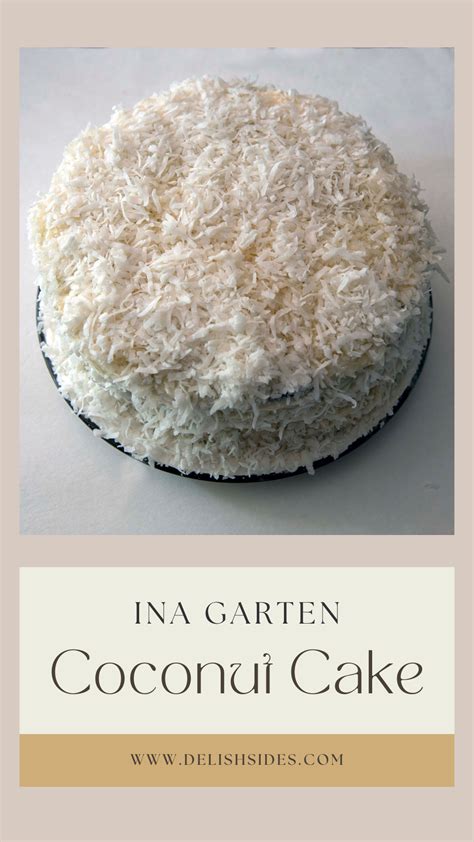 Ina Gartens Tropical Coconut Cake Recipe