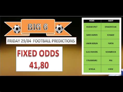 Friday Big Football Predictions For Today Fixed Betting Odds High