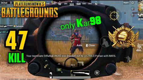 47 Kill In 2 Matches Can I Survive With Kar98 Pubg SOLOvsSquad