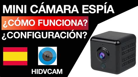 Cómo instalar Mini Cámara Espía A18 instalación castellano APP HIDVCAM