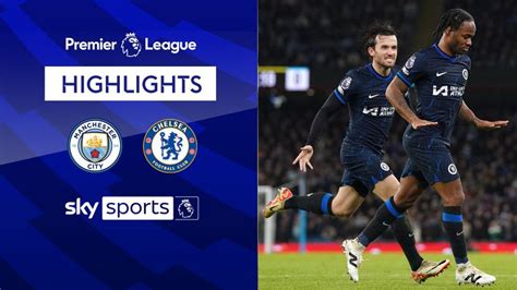 Manchester City 1-1 Chelsea | Premier League highlights | Video | Watch ...