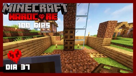 Minecraft Hardcore Mode Dias Ep Granja De Aldaenos