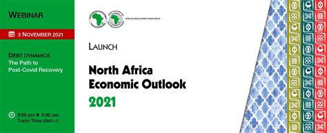 Launch Of The 2021 North Africa Economic Outlook Report African