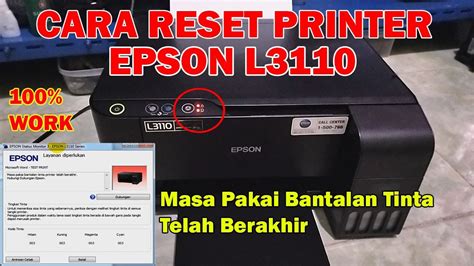 CARA RESET PRINTER EPSON L3110 LAMPU TINTA DAN KERTAS BERKEDIP