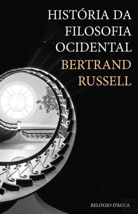 Bertrand Russell Livros - História da Filosofia Ocidental, Bertrand Russell - Livro - Bertrand