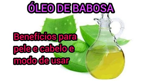 Como Fazer Leo De Babosa E Seus Benef Cios Para Pele E Cabelos Youtube