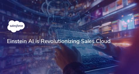 Einstein AI Is A Game Changer For Sales Cloud Users Bounteous X Accolite