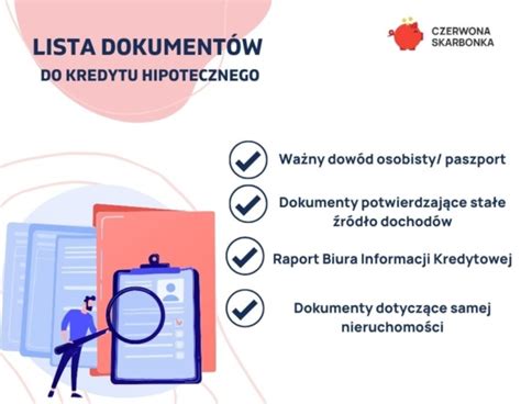 Jakie dokumenty są potrzebne do kredytu hipotecznego