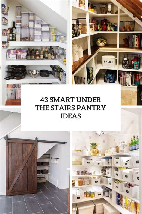 43 Smart Under The Stairs Pantry Ideas Digsdigs