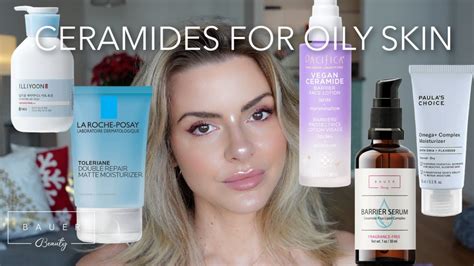 Esthetician Recommended Ceramide Moisturizers For Oily Skin Youtube