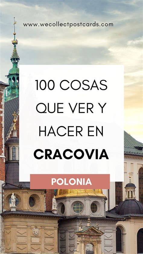 Cosas Imprescindibles Que Ver Y Hacer En Cracovia Polonia Artofit