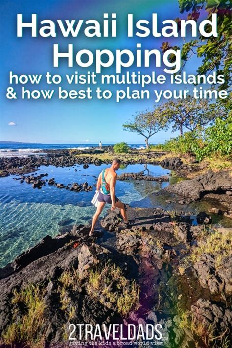 Hawaii Island Hopping How To Do It And Best Multi Island Plans