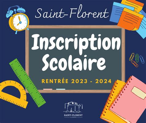 Inscriptions Pour Lannée Scolaire 2023 2024 Mairie De Saint Florent