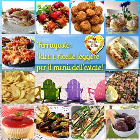 Menu Leggero Per La Tavola Di Ferragosto Ricette Idee Alimentari Cibo