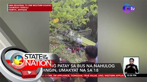 Bilang Ng Patay Sa Bus Na Nahulog Sa Bangin Umakyat Na Sa 18 SONA