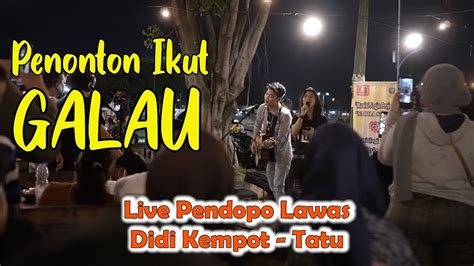 Penonton Ikut Galau Tatu Didi Kempot Lirik Cover By Nabila