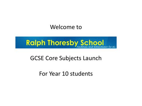 Y10 Gcse Core Subjects Ppt