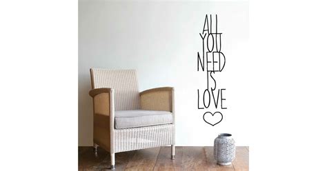 Stickers All You Need Is Love Autocollant Muraux Et Deco