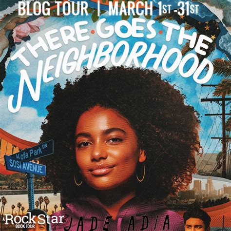 Rockstar Tours THERE GOES THE NEIGHBORHOOD Jade Adia Excerpt Plus