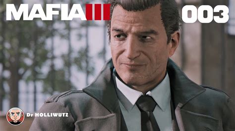 MAFIA III 003 War das ein Spaß XBO HD Let s Play Mafia 3 YouTube