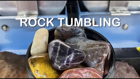 Rock Tumbling And Polishing 101 Youtube