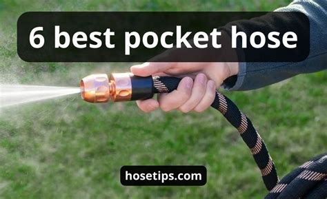 Top 6 The Best Pocket Hose (SUPER Buying Guide) | Rewiew