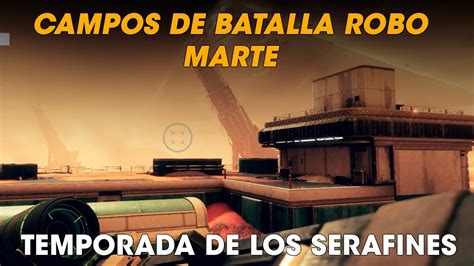 Nueva Actividad Campos De Batalla Robo Marte Destiny Temporada De