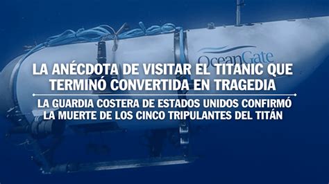 Expertos Analizan La Tragedia Del Sumergible Titan En La Que Murieron