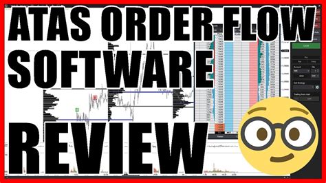 Atas Order Flow Trading Software Review Platform Test Youtube