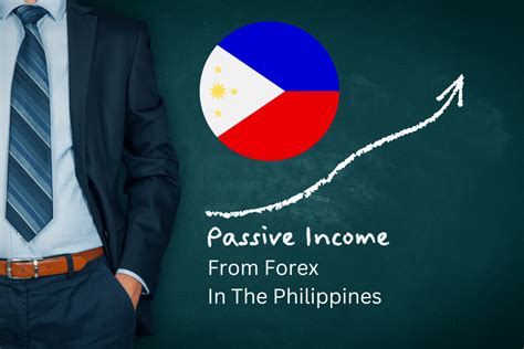 Earning Passive Income In The Philippines With Forex