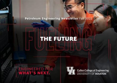 UH Petroleum Engineering Department Newsletter - Fall 2022 by UH ...