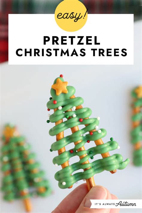 Pretzel Christmas Tree Treats It S Always Autumn