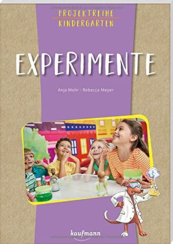 Projektreihe Kindergarten Experimente 9783780651532 Books