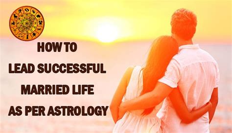 How To Lead Successful Married Life As Per Astrology