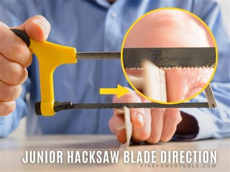 Hacksaw Blade Direction How To Changeinstall The Blade