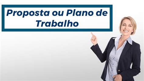 3 Modelos De Proposta Ou Plano De Trabalho YouTube